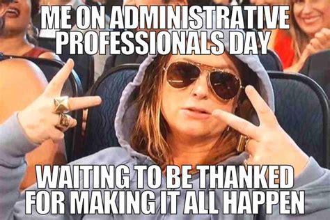 Best Administrative Professional Day Memes And Images