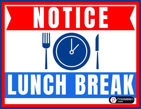 Printable Lunch Break Signs