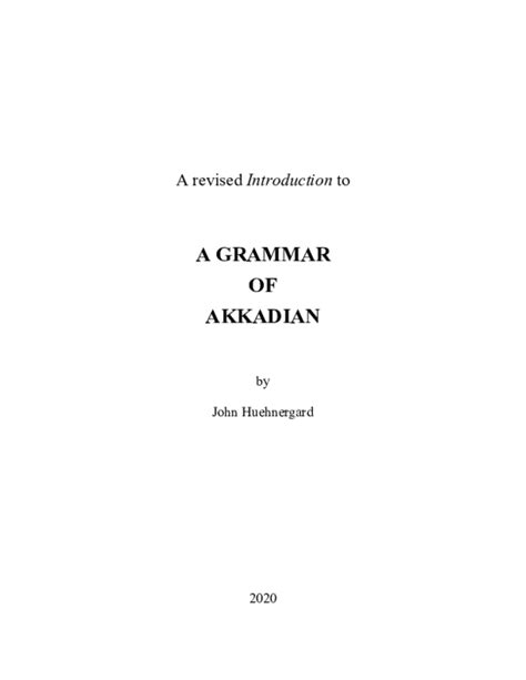 (PDF) Revised Introduction to Akkadian Grammar with Resources