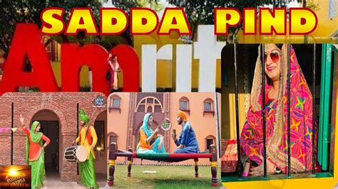 Sadda Pind Amritsar | Village Tour in Punjab Full Tour |Travel Details ...