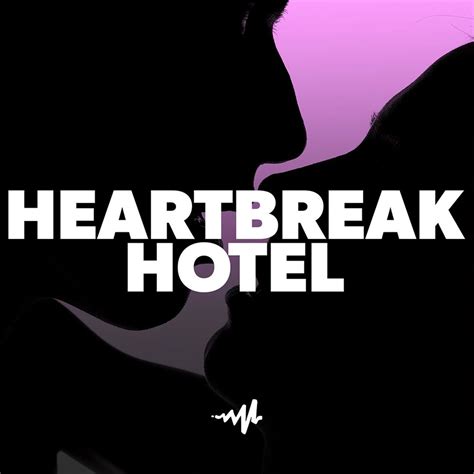 Heartbreak Hotel: A playlist by Joevango on Audiomack