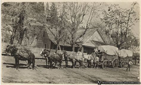 Foresthill California – Western Mining History