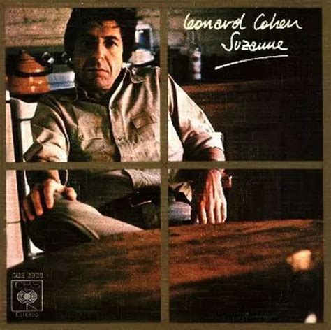 Leonard Cohen 101: Suzanne Identification Guide - Suzanne Elrod, Suzanne Verdal, & Suzanne Vega ...