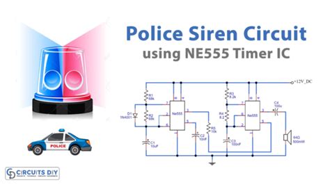 Police Siren Circuit using NE555