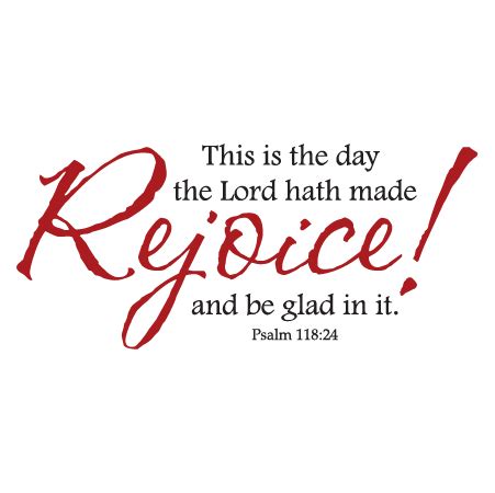 Rejoice and Be Glad Wall Quotes™ Decal | WallQuotes.com