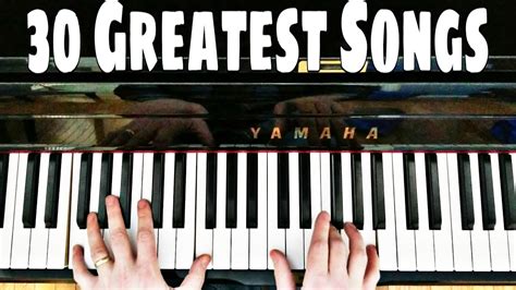 30 Best Piano Songs You Must Learn (part 1) Chords - Chordify