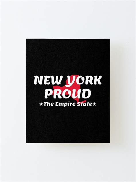 "New York Proud State Motto The Empire State graphic" Mounted Print for ...