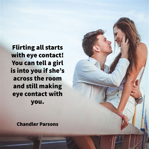 Flirting all starts with eye contact! You can tell a girl is into you if she’s across the room ...