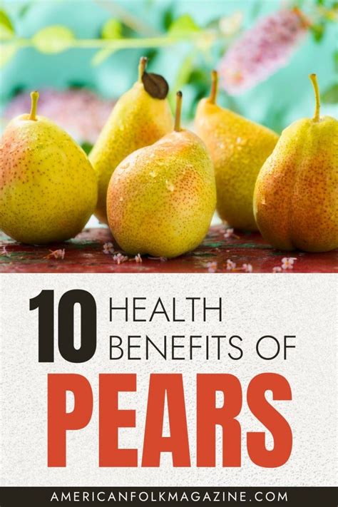 Pear Nutrition Facts and 10 Health Benefits