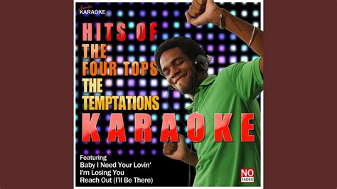 Baby I Need Your Lovin' (In the Style of Four Tops) (Karaoke Version) - YouTube