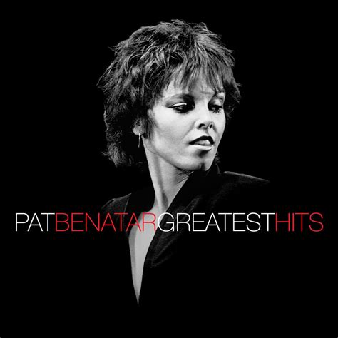 ‎Greatest Hits - Album by Pat Benatar - Apple Music