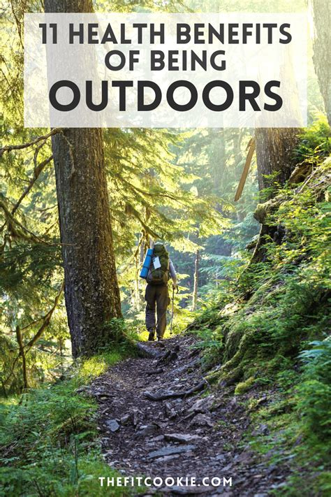 11 Health Benefits of Being Outdoors • The Fit Cookie