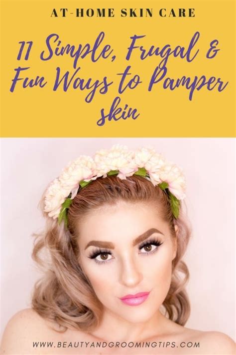 11 Free, Fun Ways to Pamper Your Skin | Beauty and Personal Grooming