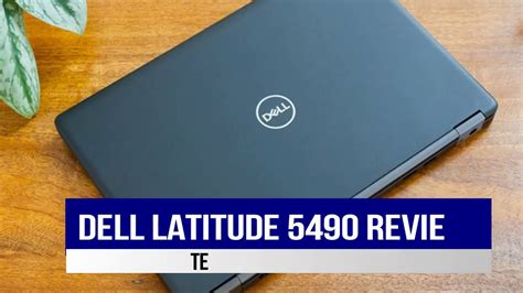 Dell Latitude 5490 Review - YouTube