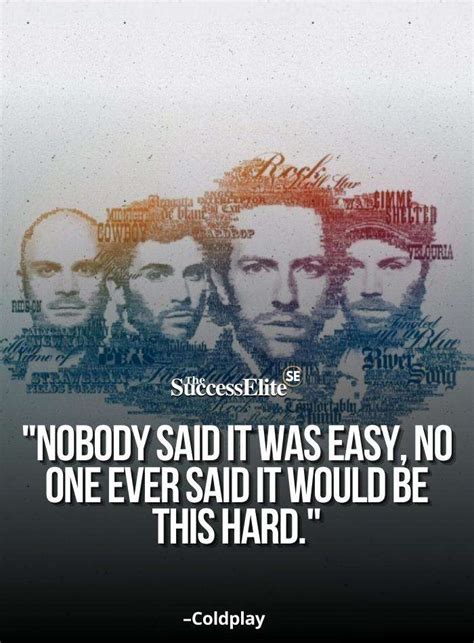 Top 28 Coldplay Quotes To Help You Be The Best