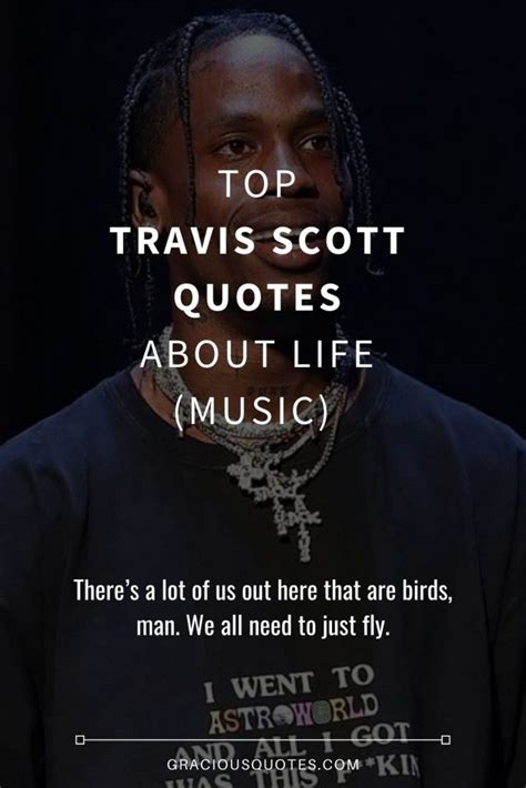 50 Inspirational Travis Scott Quotes to Live By