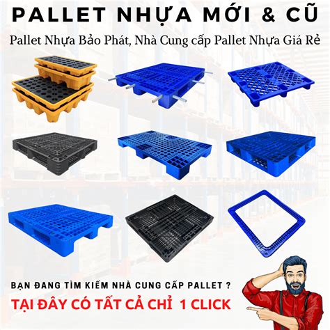 Pallet nhựa cũ, sản phẩm pallet nhựa qua sử dụng còn mới giá tốt