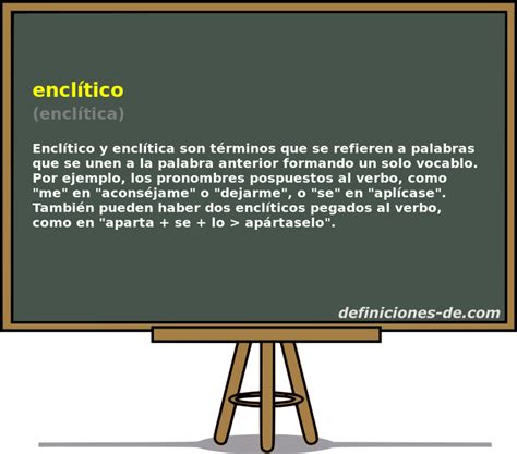 Significado de «enclítico (enclítica)»