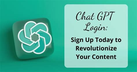 Chat GPT Login: Sign Up Today to Revolutionize Your Content | The ...