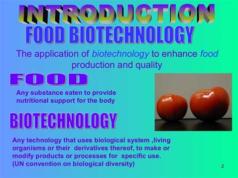 Food biotechnology(benefits & concerns)