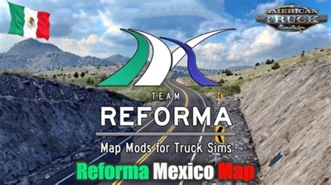 ATS - Mexico Extremo Map (Reforma Mexico) V2.3.1 | American Truck ...