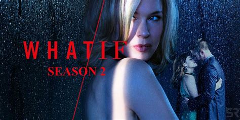 Netflix's What/If Season 2 Release Date & Story Details