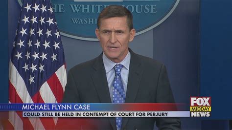 Michael Flynn Could Still be Sentenced for Perjury - WFXB