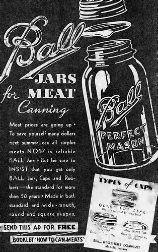 Ball Mason Jars | Does anyone still can meat as was featured… | Flickr