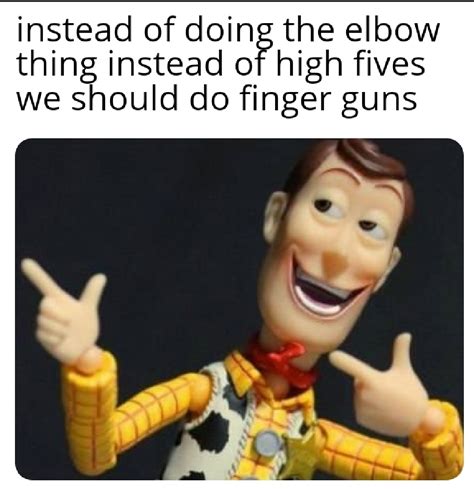 Finger guns>elbow thing : r/memes