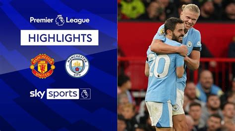 Manchester United 0-3 Manchester City | Premier League highlights ...