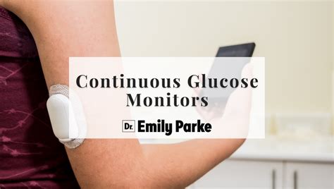 Continuous Glucose Monitors