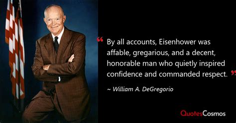 “By all accounts, Eisenhower…” Dwight D. Eisenhower Quote