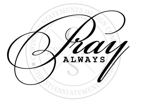 Pray Always Vinyl Wall Statement, Vinyl, INS039