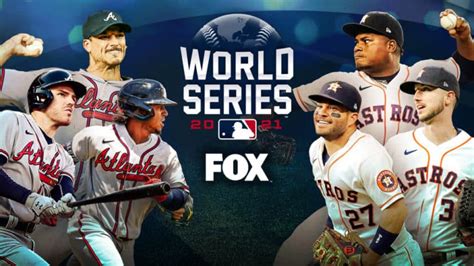 Houston Astros vs Atlanta Braves World Series 2021 - Schedule, Channel ...