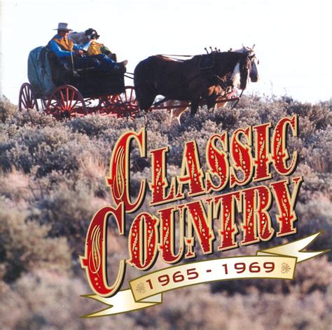 Classic Country 1965-1969 (2004, CD) | Discogs