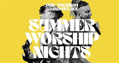 Phil Wickham And Brandon Lake Tour 2024: Unforgettable Worship Experience!