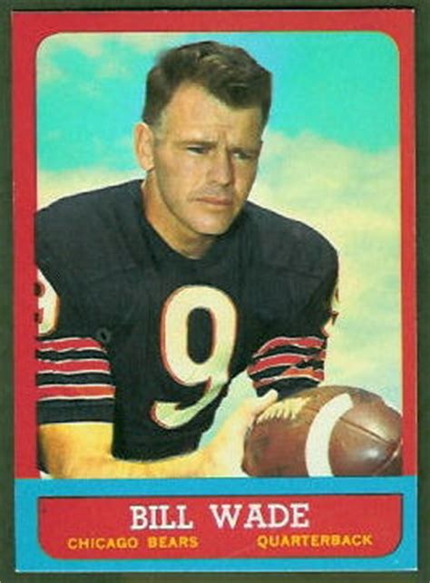 Bill Wade - 1963 Topps #61 - Vintage Football Card Gallery