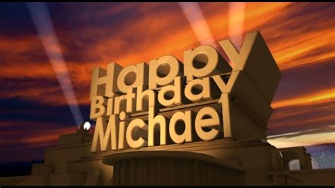 Happy Birthday Michael - YouTube