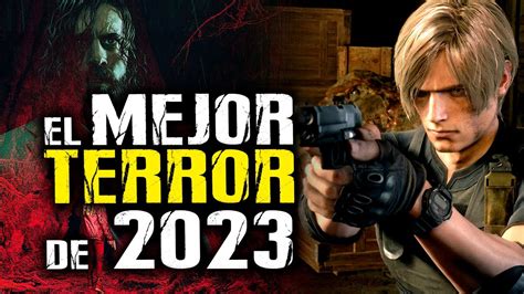 TOP 10 MEJORES JUEGOS DE TERROR DE 2023 MI GOTY PERSONAL - YouTube