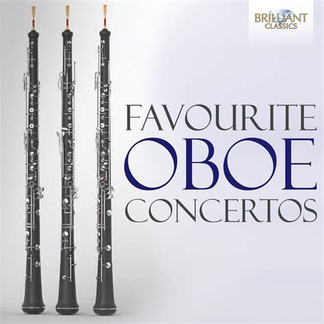 Favourite Oboe Concertos Year Of Release: 2023 (CD1) - L'Arte Dell'Arco, Stuttgart Chamber ...