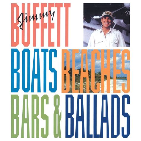 ‎Boats, Beaches, Bars & Ballads - Album by Jimmy Buffett - Apple Music