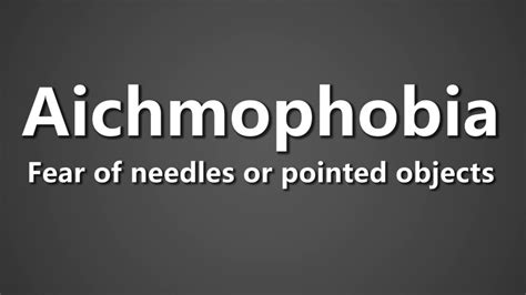 How To Pronounce Aichmophobia - Fear of needles or pointed objects - YouTube