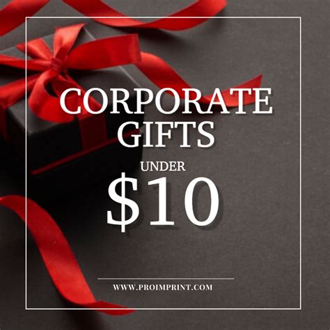 Corporate Gifts Under $10