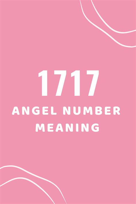 1717 Angel Number Meaning: Love, Relationships, Twin Flame + Symbolism