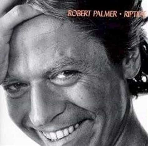 List of All Top Robert Palmer Albums, Ranked