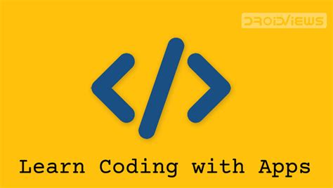 Learn Coding on Android with These Apps - DroidViews