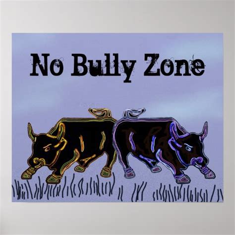 No Bully Zone Posters