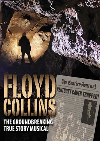 "Floyd Collins": heaps of social commentary on musical stage