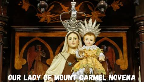 Our Lady of Mount Carmel Novena – Catholic Novena Prayer