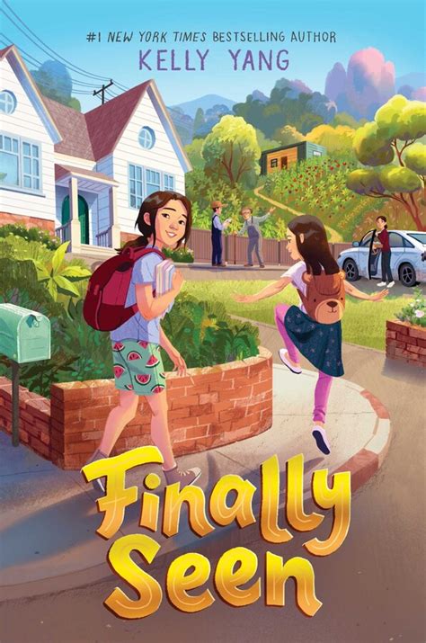 Finally Seen | Book by Kelly Yang | Official Publisher Page | Simon & Schuster